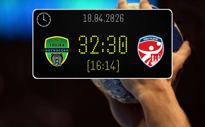 [PIŁKA RĘCZNA] UMKS Trójka Ostrołęka – SMS ZPRP II Płock 32:30 w I Lidze Mężczyzn (Grupa C)