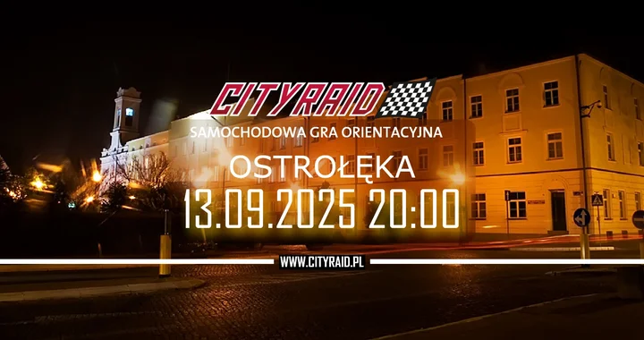 Obrazek przedstawia grafikę promocyjną wydarzenia Samochodowa gra na orientację CITYRAID w Ostrołęce