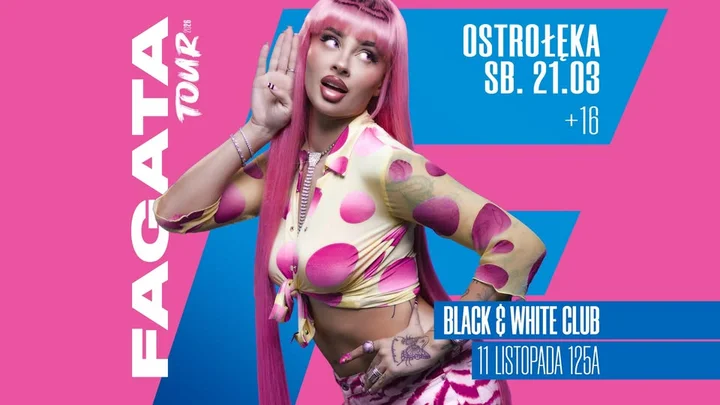 Grafika promocyjna wydarzenia FAGATA TOUR 2026 w Ostrołęce — koncert w Black & White Club
