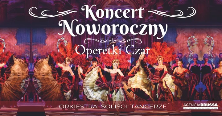Grafika promocyjna wydarzenia Ostrołęka: Operetki Czar — Koncert Noworoczny