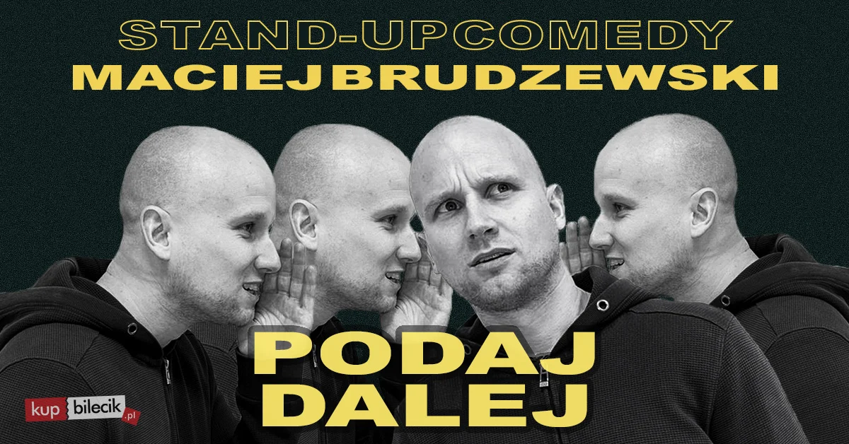Grafika promocyjna wydarzenia Ostrołęka! Stand-up: Maciej Brudzewski – nowy program