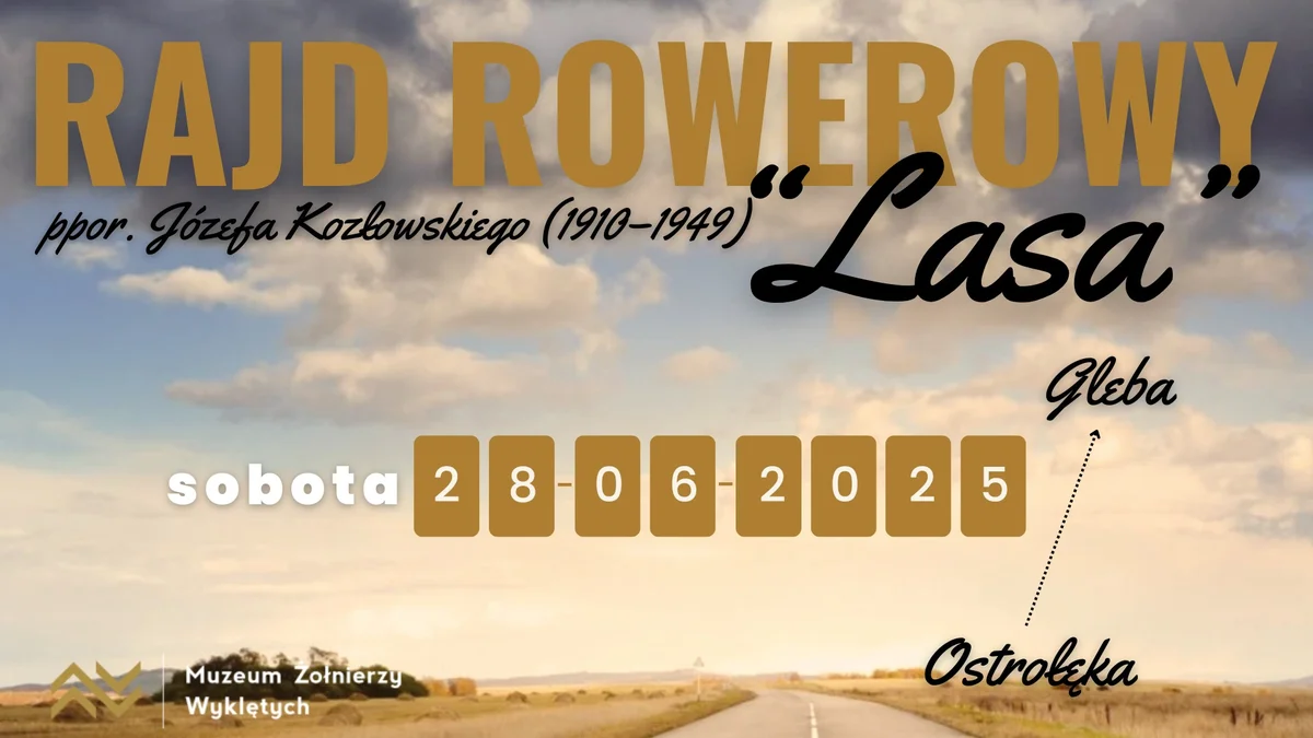 Grafika promocyjna wydarzenia Rajd rowerowy upamiętniający ppor. Józefa Kozłowskiego „Lasa”