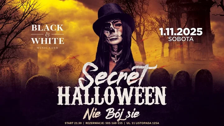 Grafika promocyjna wydarzenia Secret Halloween w Black&White — 1 listopada w Ostrołęce