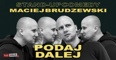 Ostrołęka! Stand-up: Maciej Brudzewski – nowy program