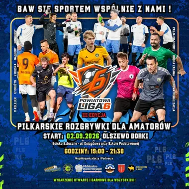 Grafika promocyjna wydarzenia POWIATOWA LIGA6 – piłkarskie emocje