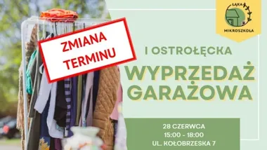 Grafika promocyjna wydarzenia I Ostrołęcka Wyprzedaż Garażowa – sąsiedzkie spotkanie przy wymianie w Ostrołęce