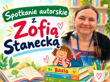 Grafika promocyjna wydarzenia Spotkanie z Zofią Stanecką o empatycznym pisaniu w Ostrołęce