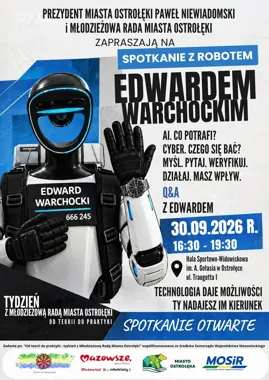 Spotkanie z robotem Edwardem Warchockim w Ostrołęce