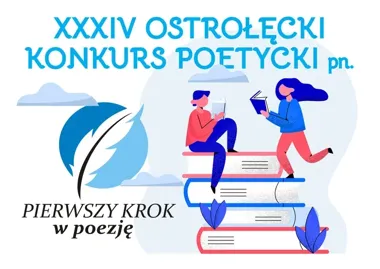Ostrołęka szuka młodych poetów - „Pierwszy krok w poezję” wraca z nową energią