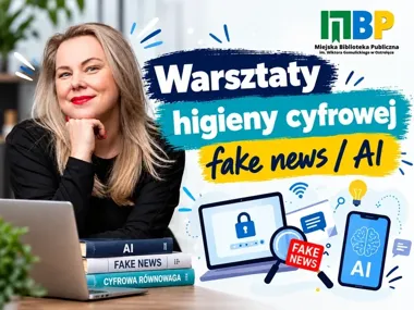 Ostrołęcka biblioteka bierze na warsztat fake newsy i sztuczną inteligencję