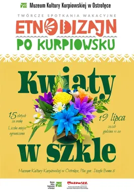 Kurpiowskie kwiaty w szkle - muzeum szykuje warsztaty z charakterem