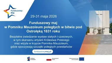 Funduszowy Maj otwiera Mauzoleum w Ostrołęce za darmo