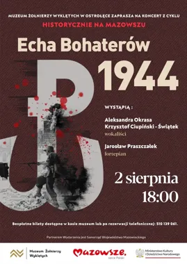 Echa Bohaterów 1944 zabrzmią w Ostrołęce w muzycznym wieczorze pamięci