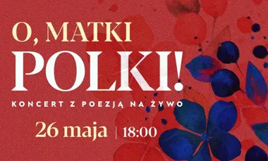 W Ostrołęce matka ma cztery twarze - poezja spotka muzykę