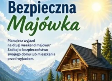 Majówkowy wyjazd i otwarte okna - policja ostrzega przed prostą pułapką