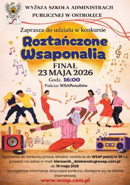 Roztańczone WSAPonalia z konkursem i dokumentami dla chętnych